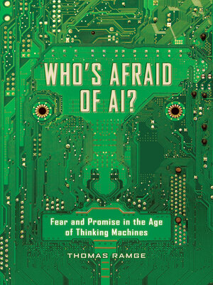 cover image of Who's Afraid of AI?